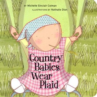 Country Babies Wear Plaid