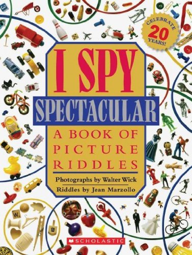 I Spy Spectacular A Book of Picture Riddles