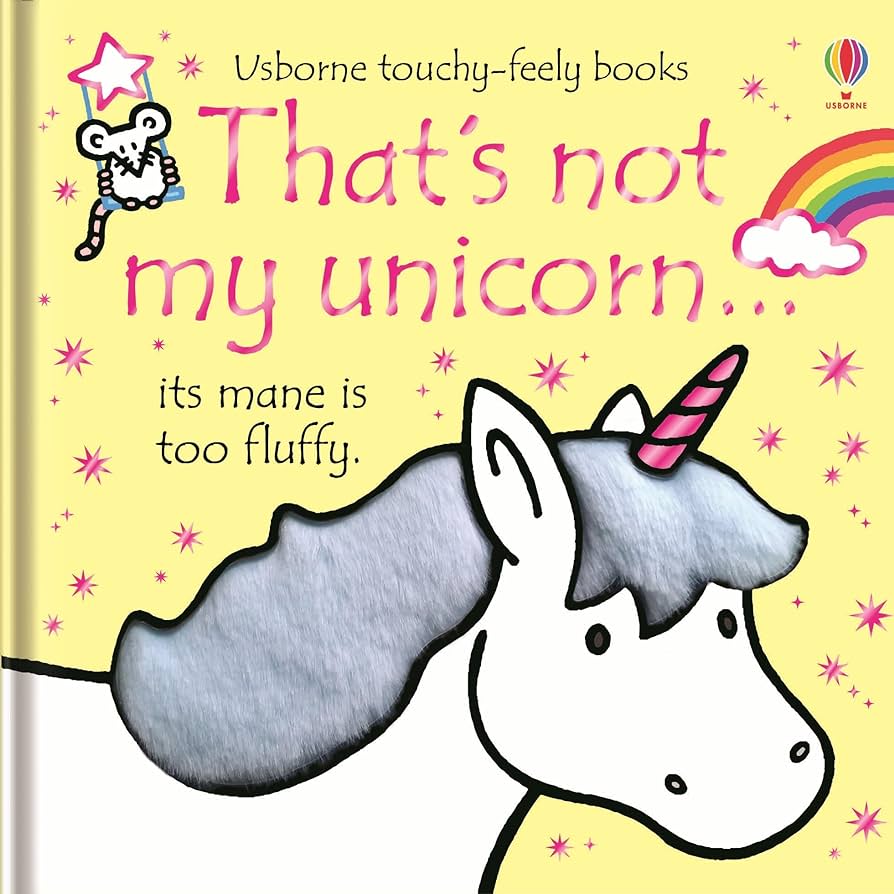 That's Not My Unicorn... touchy feely book