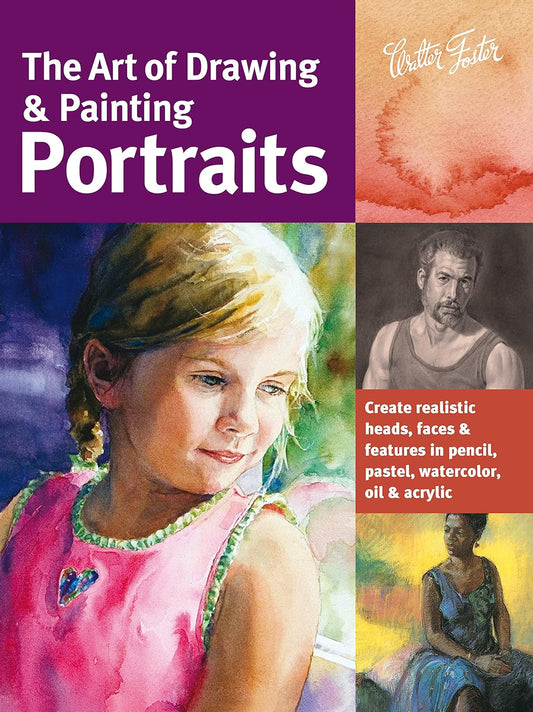 Art of Drawing & Painting Portraits