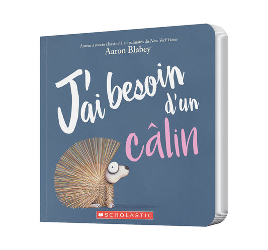 J'ai Besoin d'un Calin (french)