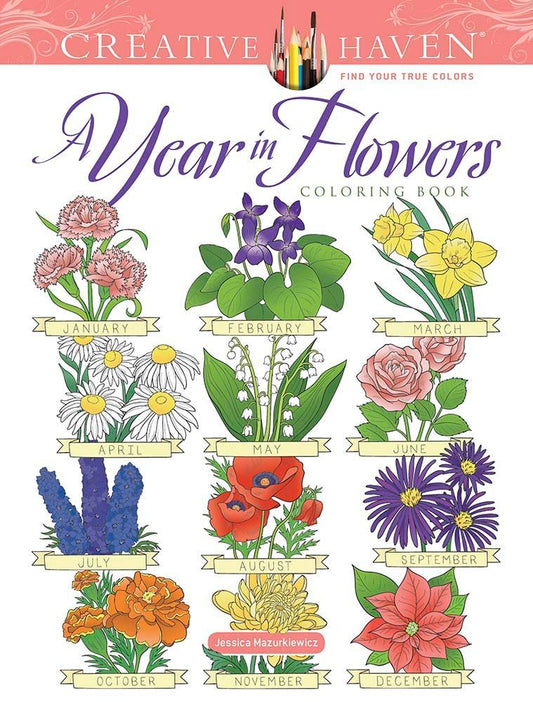 A Year in Flowers Coloring Book