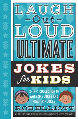 Laugh Out Loud Ultimate Jokes for Kids