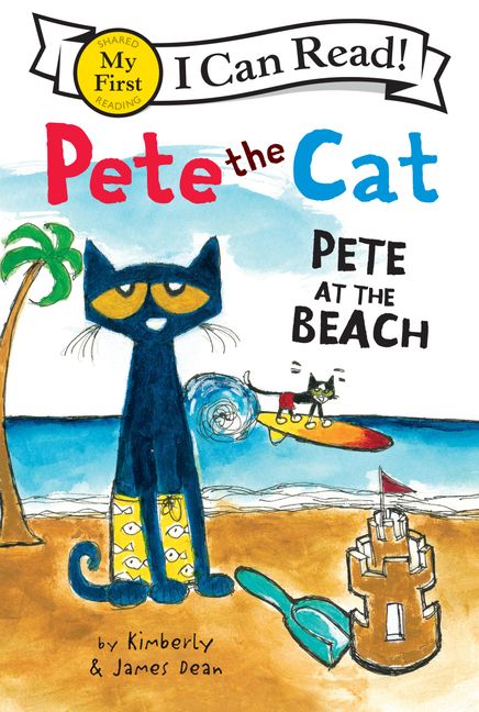 Pete the Cat At the Beach Level 0