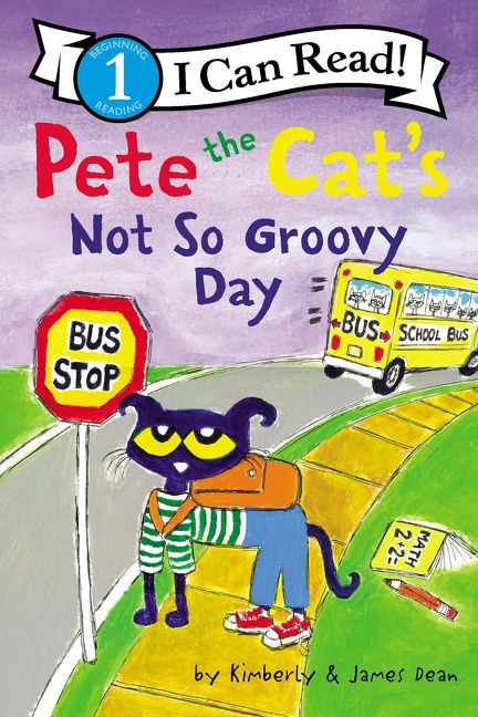 Pete the Cat's Not So Groovy Day Level 1