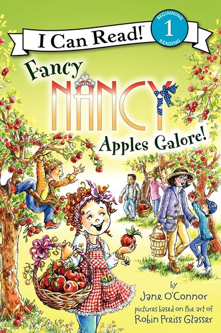 Fancy Nancy Apples Galore! Level 1