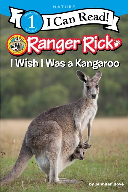 Ranger Rick I Wish I was a Kangaroo Level 1