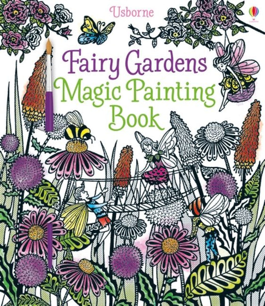 Fairy Gardens Magic Painting Book