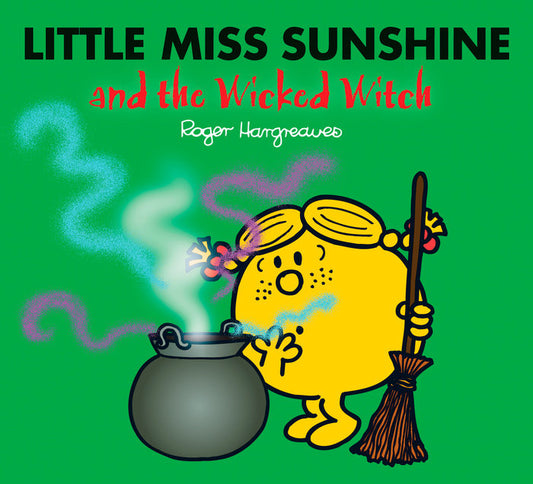 Little Miss Sunshine & the Wicked Witch Book