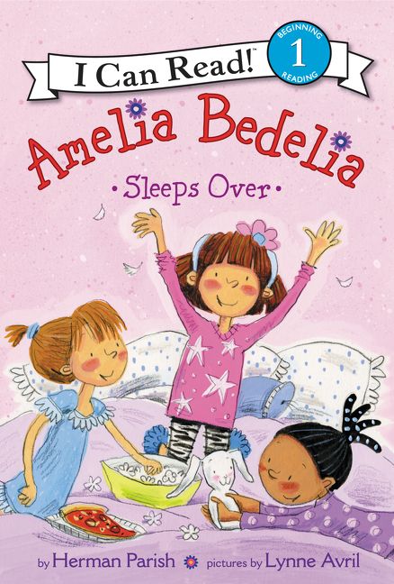 Amelia Bedelia Sleeps Over Level 1