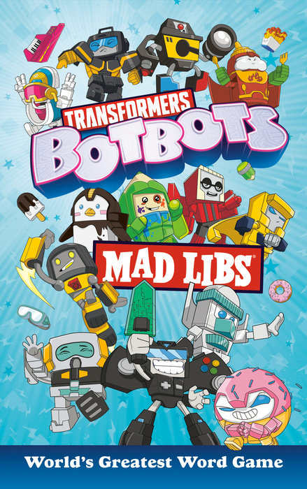 Transformer Botbots Mad Libs Book