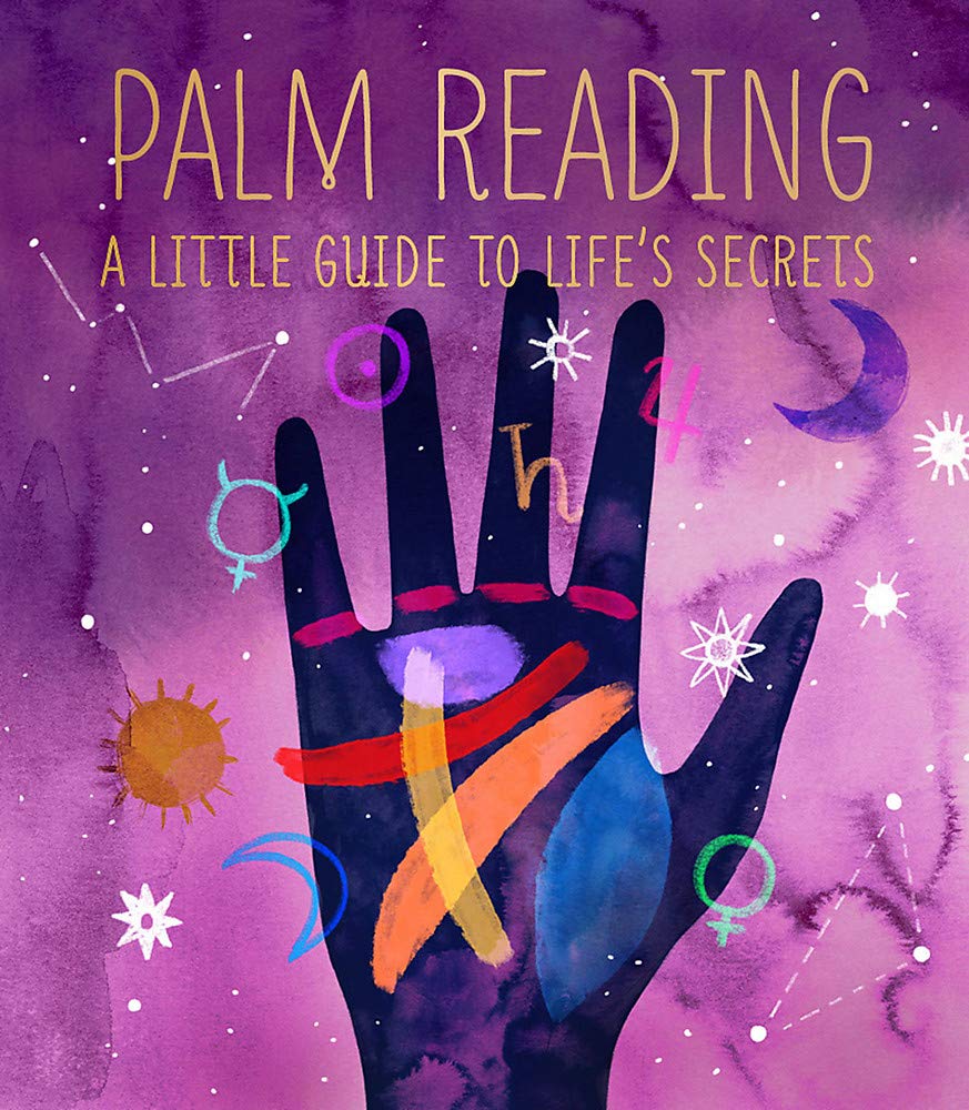 Palm Reading A Little Guide to Life's Se