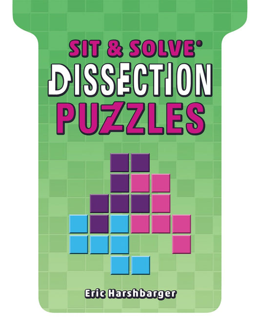 Sit & Solve Dissection Puzzles