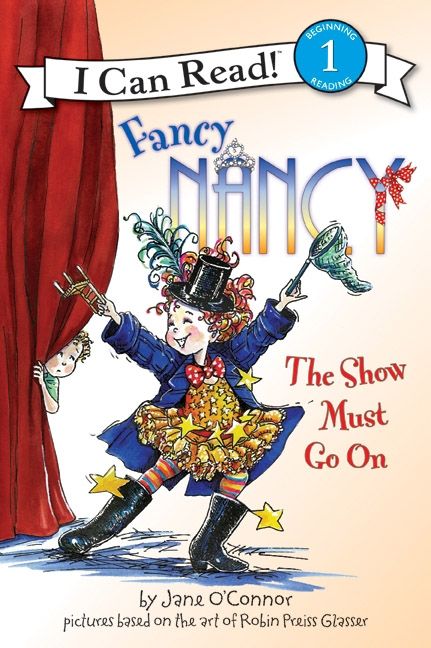 Fancy Nancy The Show Must Go On Level 1