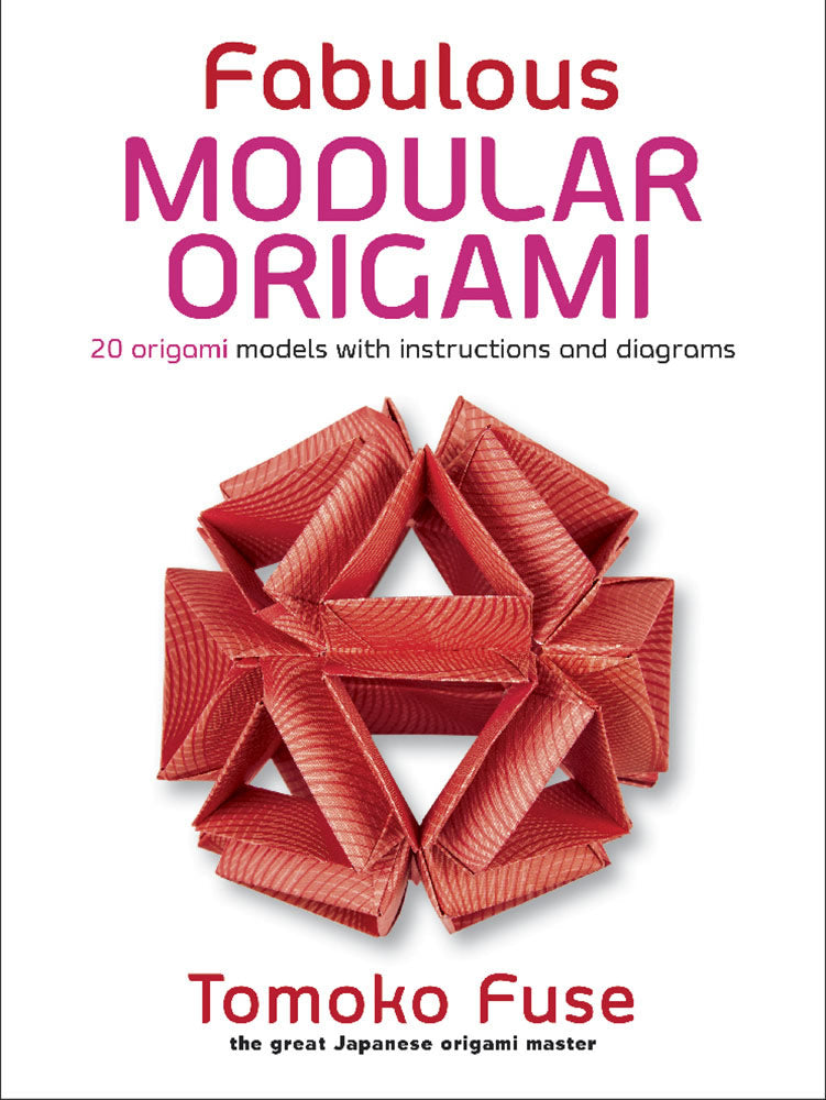 Fabulous Modular Origami